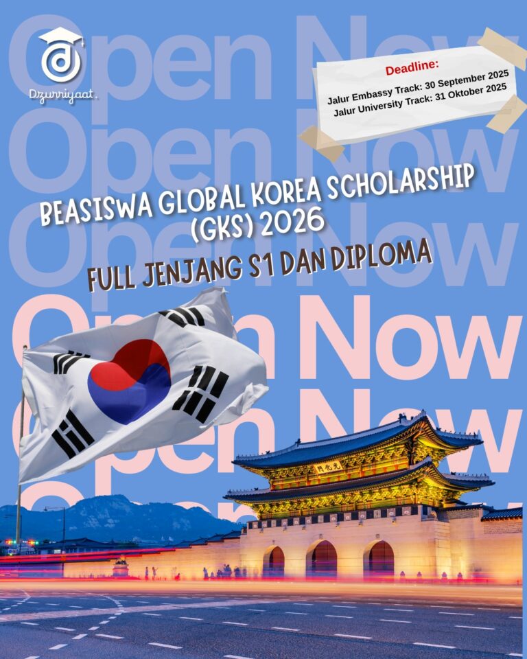 "Poster Beasiswa Global Korea Scholarship (GKS) 2026 untuk jenjang S1 dan Diploma. Terdapat informasi deadline pendaftaran jalur Embassy Track hingga 30 September 2025 dan jalur University Track hingga 31 Oktober 2025. Desain menampilkan bendera Korea Selatan dan Gwanghwamun Gate."