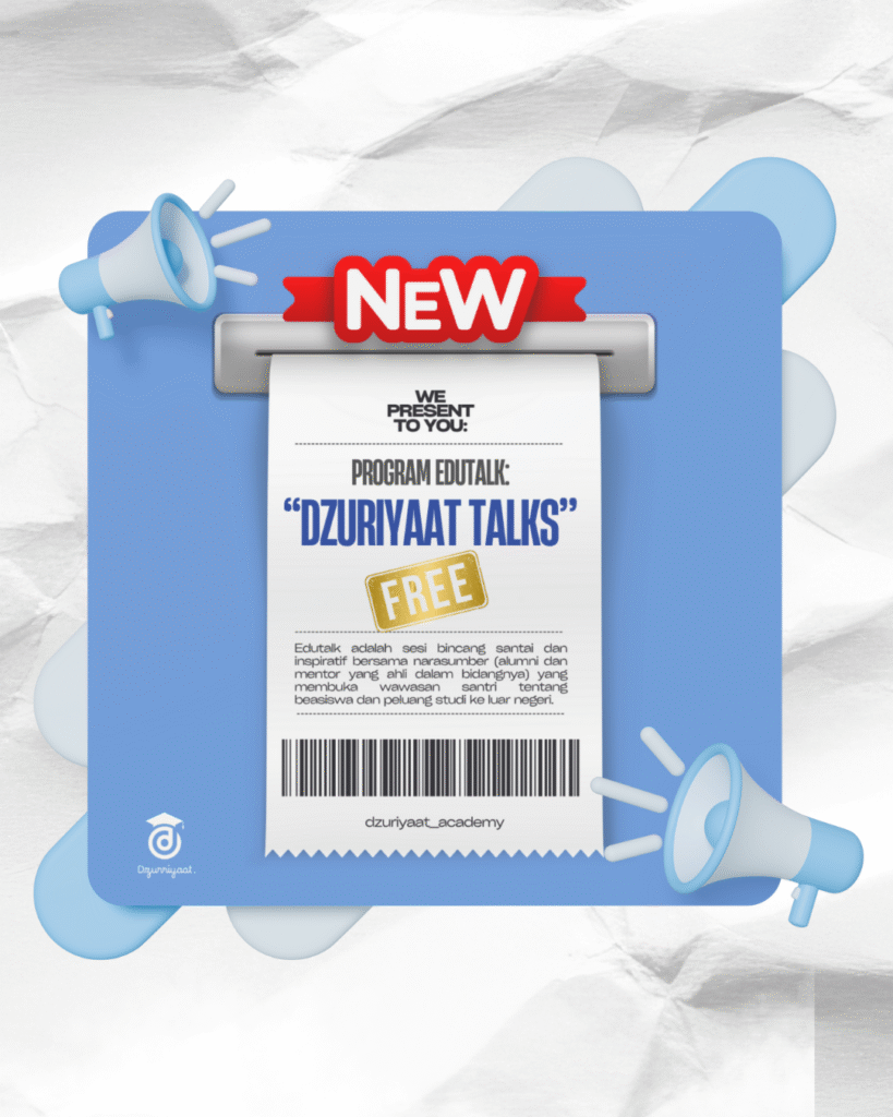 Program Dzuriyaat Edutalk Gratis "Study Aboard"